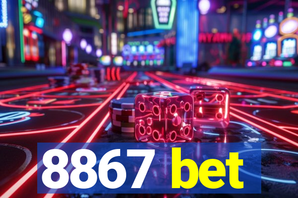 8867 bet